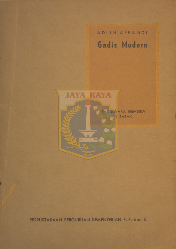 Gadis modern : sandiwara gembira 3 babak